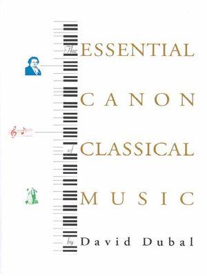 cover image of The Essential Canon of Classical Music
